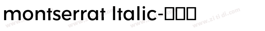 montserrat ltalic字体转换